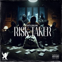 Risk Taker