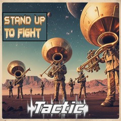 Stand Up To Fight