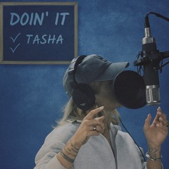 Tasha - Doin'  It