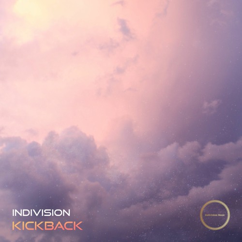 Indivision - Kickback