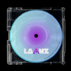 #27 LaanZ [Melodic Techno Good Vibes]