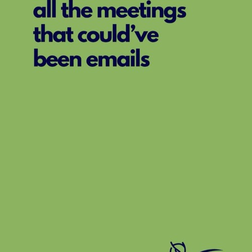 pdf all the meetings that could've been emails notebook: funny notebook fo