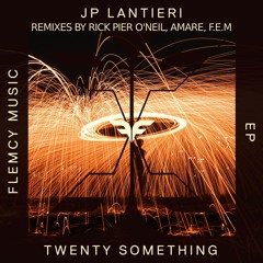 PREMIERE: JP Lantieri - Twenty Something (Original Mix) [Flemcy Music]