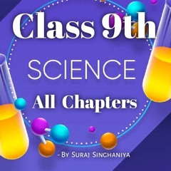 Class 9th Science by Srj