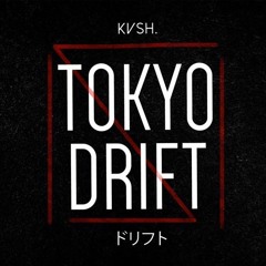 KVSH - Tokyo Drift Vs Matroda Feat. BRUX - True G (BlØØM Remake)