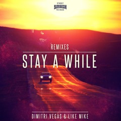 Stay a While (Angemi Remix)