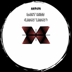 Dont Miss (Licky Licky)