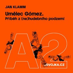 Jan Klamm: Umělec Gómez
