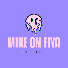Mike on Fire
