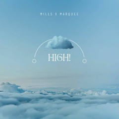 high! ft Marquee <3 (Prod. Beec & Tendency)