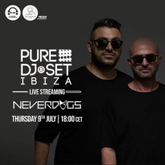 PURE Ibiza Radio - Neverdogs