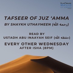 Tafseer of Juz Amma Lesson 9 - Ustadh Abu Inaayah Seif