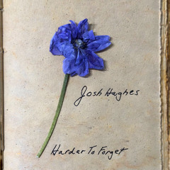 Harder To Forget