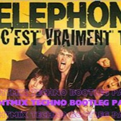 TELEPHONE- Ça c'est vraiment toi (Lightmix Techno Bootleg) (2 Drops Changes)