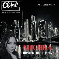 MICHKA | HOSTED BY PLECTA  | 14 MARCH 2025 | ODH RADIO.COM