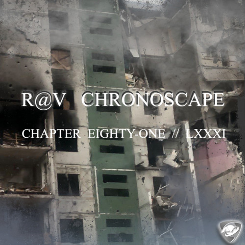 ChronoScape Chapter Eighty-One  LXXXI