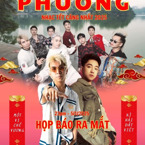 Stream Nhac tet cang nhat 2025 Phuong ccmk le bao by Kún Listen