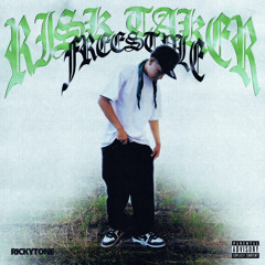 Risk Taker Freestyle