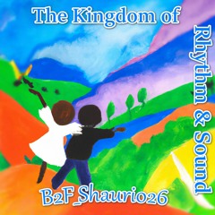 01 - The Kingdom of Rhythm & Sound Pt. I