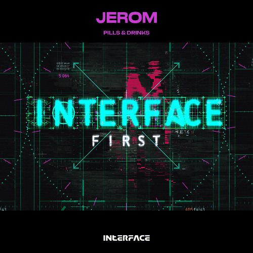 JEROM - Pills & Drinks (Original Mix)