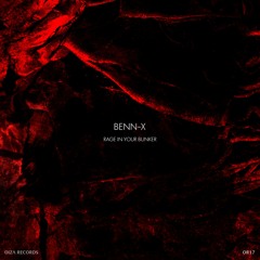 Benn-x - Rage (Original Mix)