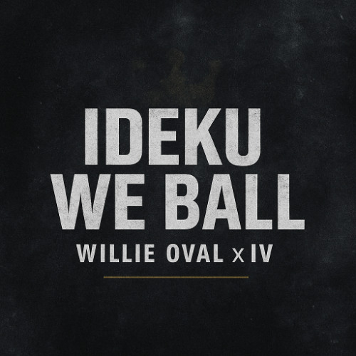 ideku / we ball (prod. by IV) mix1