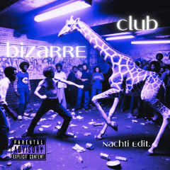 U96 - CLUB BIZARRE (nachti edit) | FREE DOWNLOAD