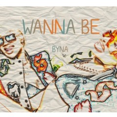 Wanna Be (Jersey Club) - Byna