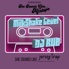 MilkShake Level - DJ Rue