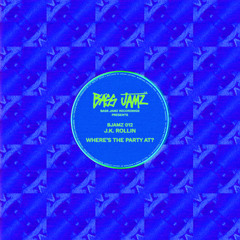 PremEar: J.K. Rollin - WHERE'S THE PARTY AT [BJAMZ012]