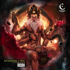Basshunk x Triv - Rooh (feat. Rachel Dohling)