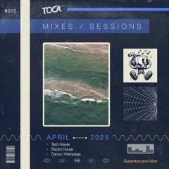 #015: Tech House, Electro House, Dance / Mainstage mix (April '25)