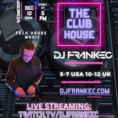 The ClubHouse on Phatsoundz Radio by DJ FrankEC (12-10-25)