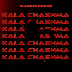 Kala Chashma - Amar Arshi (MadStarBase Remix)