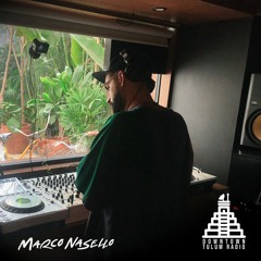 Marco Nasello | Downtown Tulum Radio 2023