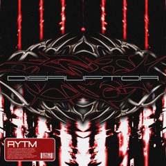 RYTM - DISRUPTOR