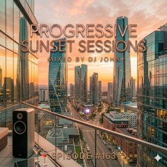 Progressive Sunset Sessions 163