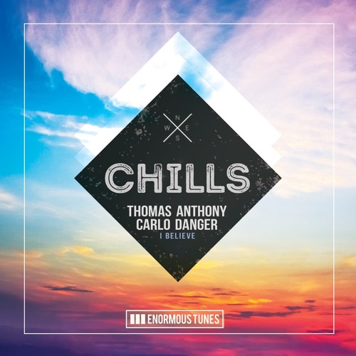 Thomas Anthony, Carlo Danger - I Believe