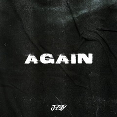 J-ZAID - AGAIN (WELCOME BACK EP)