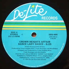 CROWN HEIGHTS AFFAIR - DANCE LADY DANCE  ( GUSSI RE-EDIT )