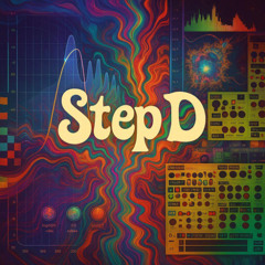 STEP D - Psychedelic Retro Journey