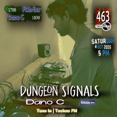 Dungeon Signals Ep 463 - Dano C
