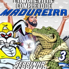 MEDLEY DA SERRINHA E S.J 🇮🇱 - TROPA DO BONECO 🤡 ( CPLX DE MADUREIRA - 2024 ) T.C.P