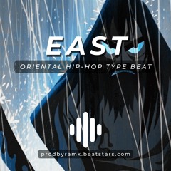 EAST - Dark Oriental Hip-Hop Type Beat