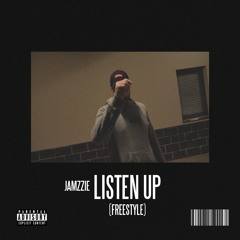 Listen Up (Freestyle)