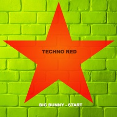 Start (Techno Red Remaster 2025 Remix)
