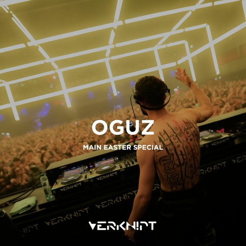 OGUZ @ Verknipt Easter Special | 9 April