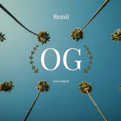 Remii - OG