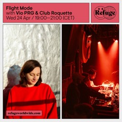Flight Mode - Vio PRG & Club Roquette - 24 Apr 2024
