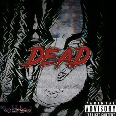 Dead (Drill Version)